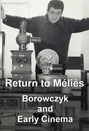 Return to Méliès: Borowczyk and Early Cinema movie poster