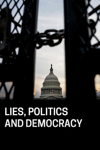 Lies, Politics and Democracy movie poster