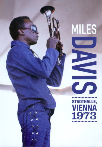Miles Davis: Stadthalle, Vienna 1973 movie poster