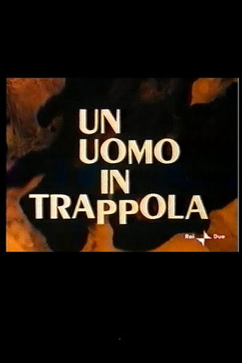 Un Uomo in Trappola movie poster