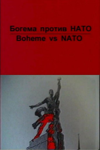 Boheme vs NATO movie poster