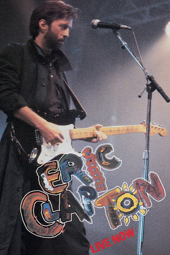 Eric Clapton: Live Now movie poster
