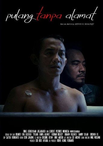 Pulang Tanpa Alamat movie poster