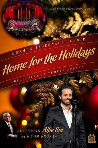 Home for the Holidays: Mormon Tabernacle Choir and the Orchestra at Temple Square movie poster
