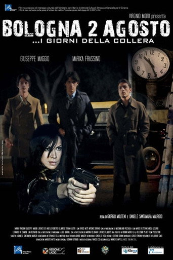 Bologna due agosto: I giorni della collera movie poster