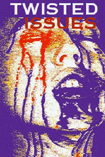 Twisted Issues movie poster