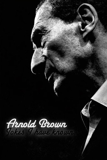 Arnold Brown: Jokes I Have Known movie poster