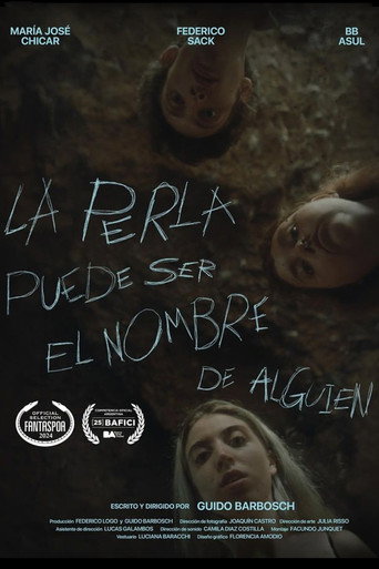 The Pearl Can Be Someone's Name movie poster