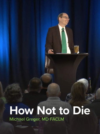 How Not To Die movie poster