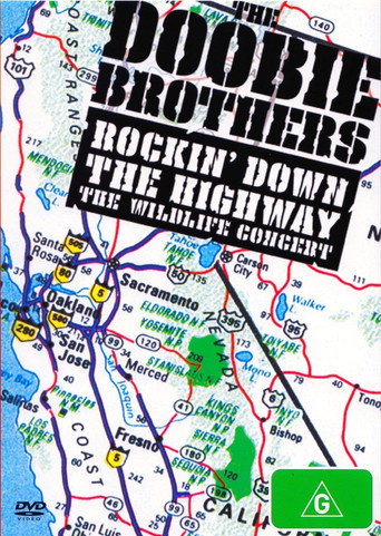 The Doobie Brothers: Rockin Down the Highway - The Wildlife Concert movie poster