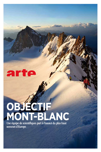 Objectif Mont Blanc, sur les traces d'un géant movie poster