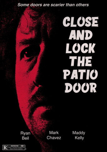 Close and Lock The Patio Door movie poster