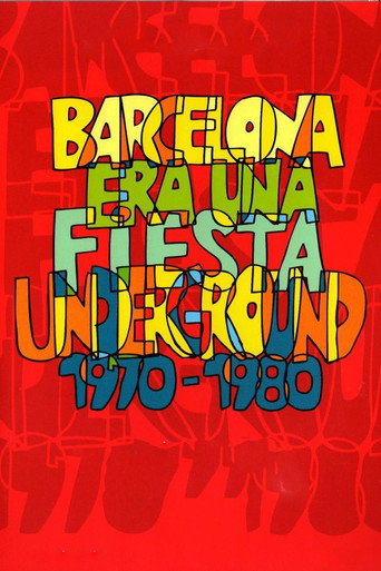 Barcelona era una fiesta (Underground 1970-1980) movie poster