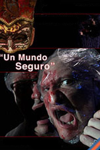 Un mundo seguro movie poster