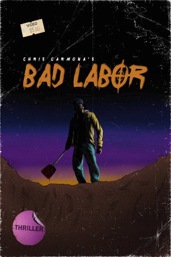 Bad Labor movie poster