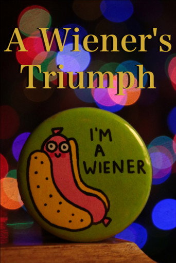 A Wiener's Triumph movie poster
