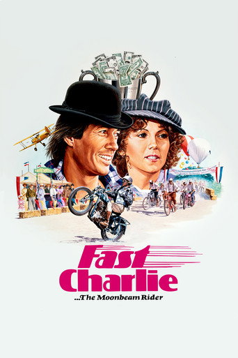 Fast Charlie... the Moonbeam Rider movie poster