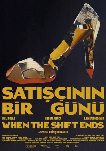 When the Shift Ends movie poster