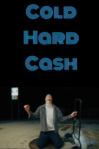 Cold Hard Cash movie poster