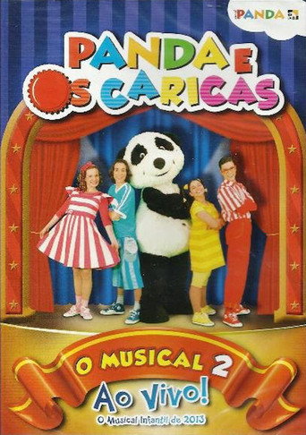 Panda e os Caricas - O Musical Ao Vivo 2 movie poster