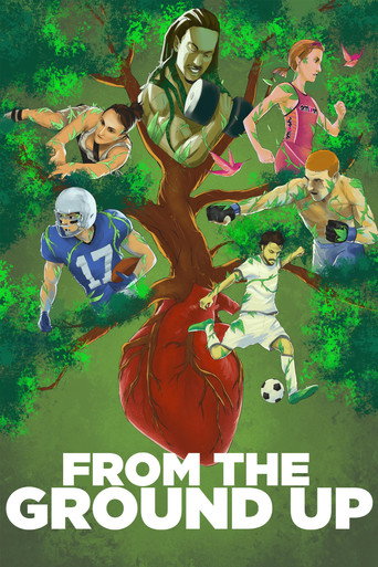 From the Ground Up movie poster