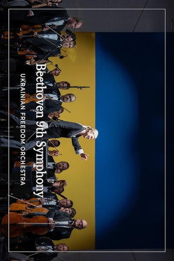 The Ukrainian Freedom Orchestra plays in Warsaw Beethoven's 9th Symphony movie poster