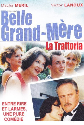 Belle grand mère, La Trattoria movie poster