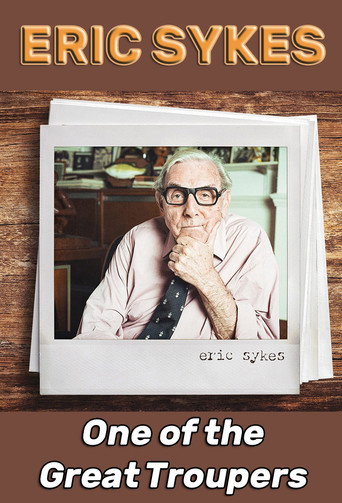 Eric Sykes: One of the Great Troupers movie poster