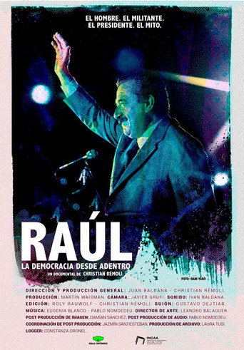 Raúl, la democracia desde adentro movie poster