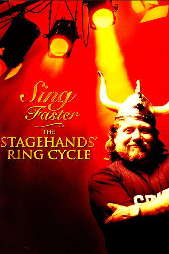 Sing Faster: The Stagehands' Ring Cycle movie poster