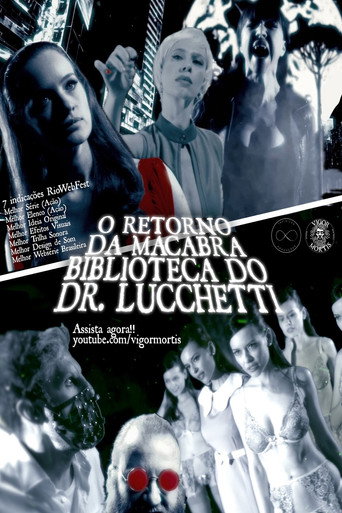 O Retorno da Macabra Biblioteca do Dr. Lucchetti movie poster