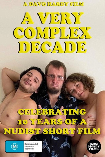 A Very Complex Decade: Celebrating 10 Years of a Nudist Short Film movie poster