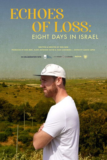 Echoes of Loss: Eight Days in Israel movie poster