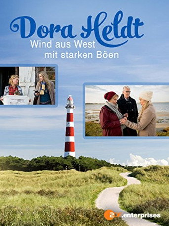 Dora Heldt: Wind aus West mit starken Böen movie poster