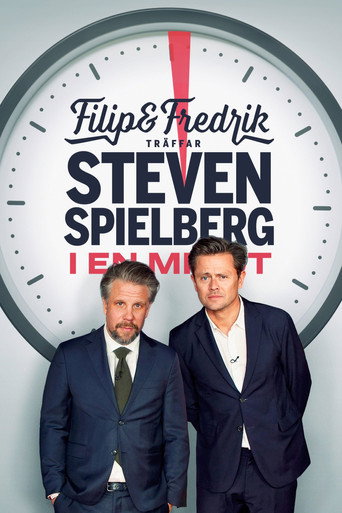 Filip and Fredrik meet Steven Spielberg - for a minute movie poster