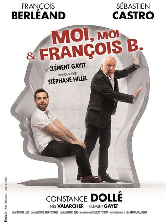 Moi, moi et François B. movie poster