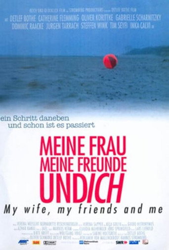 Meine Frau, meine Freunde und ich movie poster