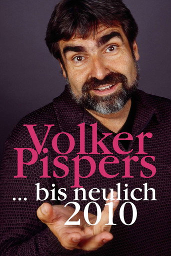 Volker Pispers - ... bis neulich 2010 movie poster