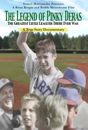 The Legend of Pinky Deras: The Greatest Little-Leaguer There Ever Was movie poster