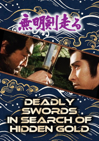 Deadly Swords in Search of Hidden Gold movie poster