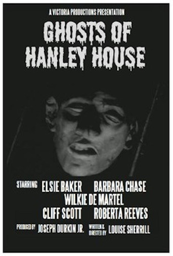 Ghosts of Hanley House movie poster