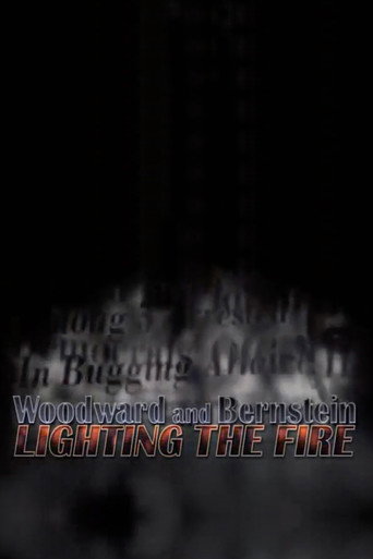 Woodward and Bernstein: Lighting the Fire movie poster