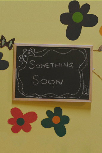Something Soon movie poster
