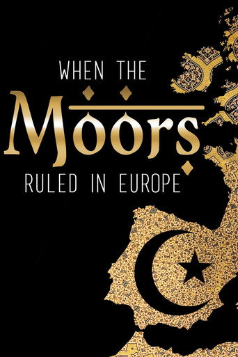 When the Moors Ruled in Europe movie poster