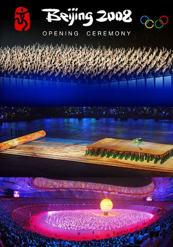 Beijing 2008 Olympic Opening Ceremony movie poster
