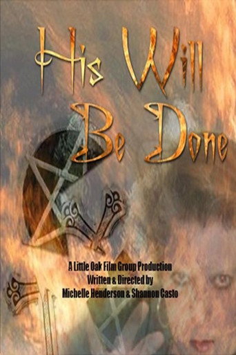 His Will Be Done movie poster