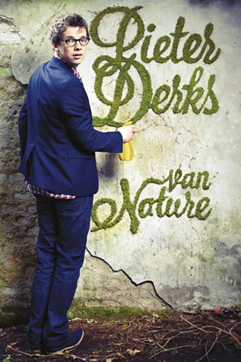 Pieter Derks: Van Nature movie poster