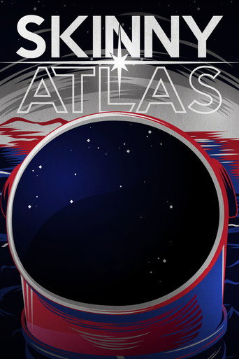 Skinny Atlas movie poster