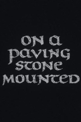 On a Paving Stone Mounted movie poster