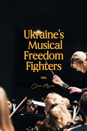 Ukraine's Musical Freedom Fighters with Clive Myrie movie poster